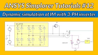 Dynamic simulation of induction motor with 3phase inverter in Twin Builder Tutorial 12 [upl. by Older]