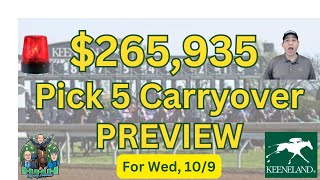 Ep 377 Picks amp Ponies EMERGENCY PODCASTKEENELAND PICK 5 CARRYOVER PREVIEW [upl. by Suoivart800]