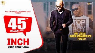 INCH  Zora Randhawa  Dr Zeus Ft Fateh  Panjaab Records  Merci Records Video Song 2020 [upl. by Chloras]