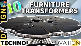 10 Most Innovative Transforming Furniture Inventions [upl. by Loomis]