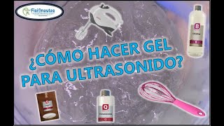 ¿Cómo hacer gel para ultrasonido [upl. by Htrag]