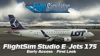 MSFS  FlightSim Studio  E175  Early Access  First Look [upl. by Dranyer]