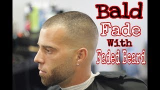 BALD FADE WITH FADED BEARD  TUTORIAL [upl. by Eceirahs]