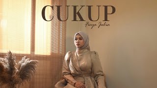 Fieya Julia  Cukup Official Music Video [upl. by Ulrikaumeko560]