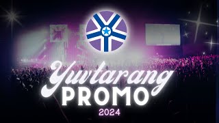 Yuvtarang  2K24  Promo [upl. by Lilllie733]