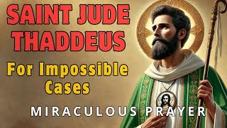 Prayer to Saint Jude Thaddeus for Impossible Miracles [upl. by Alano]