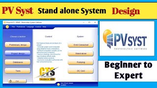 PV Syst Standalone System Design  Off Grid Solar Energy System design Using PVSyst [upl. by Nannie960]