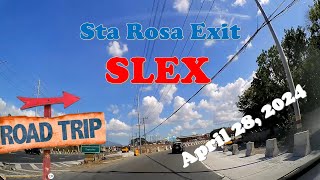 Scenic Byway  SLEXSta Rosa exit  Newly renovated exit toll no trees🚗🔥YouTube videos [upl. by Neelrahc]