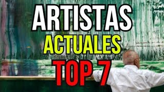 LISTA Los 7 pintores actuales más famosos del mundo  Arte Moderno Pop o Abstracto [upl. by Einnil]