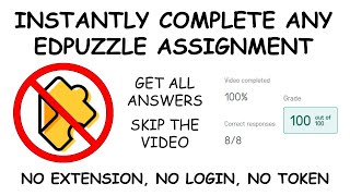 Instantly Finish Any Edpuzzle Assignment No Extension No Login No Token Gets All Answers [upl. by Ahseyt]