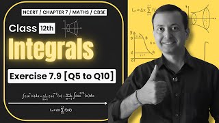 Class 12 Exercise 79  Q5 to Q10  Integrals NCERT Solutions  Sharp Tutorials [upl. by Anhcar]