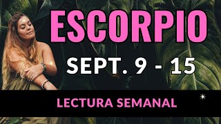 ESCORPIO😍 Sept915 🔮quotLo quieres lo pides lo tienesquot🌺🌻 LECTURA SEMANAL [upl. by Orlina]