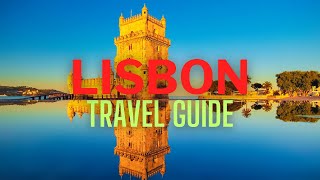 Ultimate Lisbon Travel Guide Top Attractions Activities amp Cuisine [upl. by Sewellyn990]