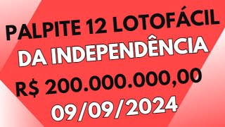 PALPITE LOTOFÁCIL DA INDEPENDÊNCIA DE R 200 MILHÕES  CONCURSO 3190 [upl. by Siegfried]