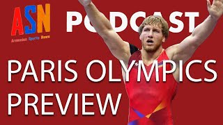 Previewing Armenias 15 Athletes For The 2024 Paris Summer Olympics  ASN Podcast [upl. by Ytsur396]