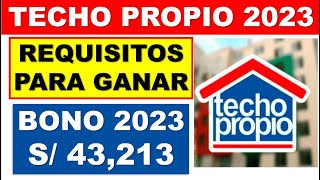 BONO TECHO PROPIO 2023 SUBE A S 4321350 ¿Cómo ganarlo [upl. by Coltun]