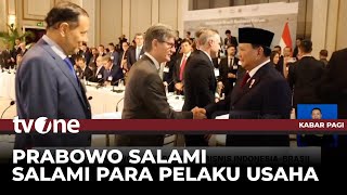 Prabowo Hadir di Forum Bisnis IndonesiaBrasil  Kabar Pagi tvOne [upl. by Quar]