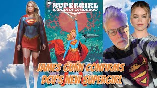 James Gunn confirms Milly Alcock as the DCUs new live action Supergirl [upl. by Guthrie907]