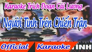 Trích Đoạn Người Tình Trên Chiến Trận karaoke thiếu đào [upl. by Eca]