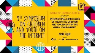 9th Symposium International experiences of kids protection in the digital world  English Audio [upl. by Steinberg]