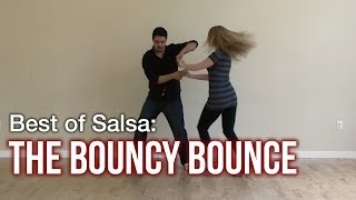 Best Salsa Dance Moves  Bouncy Bounce [upl. by Kevin]