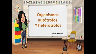 Organismos autótrofos y heterótrofos [upl. by Eelnodnarb]