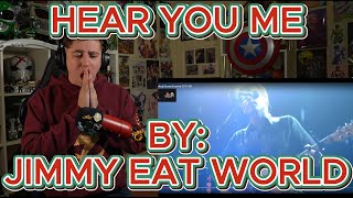 BEAUTIFULLY WRITTEN Blind reaction to Jimmy Eat World  Hear You Me Live [upl. by Ailaroc296]