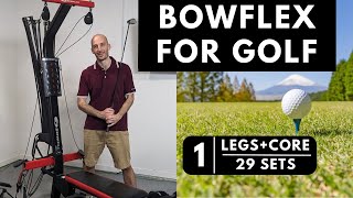 Bowflex for Golf 1 of 3  Legs amp Core  PR1000 bowflexBlaze [upl. by Filmore]