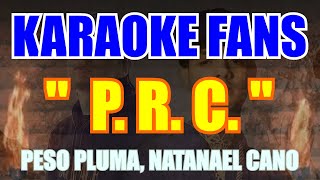 PRC  Karaoke  Peso Pluma  Natanael Cano [upl. by Nayhr]