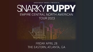 Snarky Puppy FULL LIVE SHOW The Eastern Atlanta GA 42823 [upl. by Danyluk]