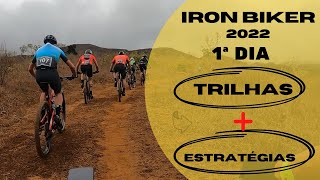 Iron bike 2022 1Âª dia  SUPERAÃ‡ÃƒO [upl. by Sergio]