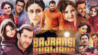 Bajrangi Bhaijaan Full Movie HD  Salman Khan  Kareena Kapoor  Harshaali Malhotra  Review amp Facts [upl. by Cordi]