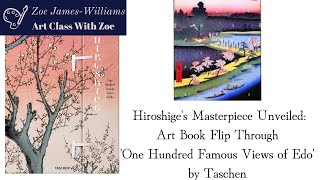 Hiroshiges Masterpiece Unveiled Art Book Flip Through One Hundred Famous Views of Edo by Taschen [upl. by Albric]