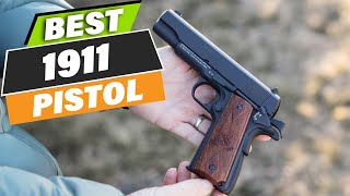 7 Best 1911 Pistols for SelfDefense and Sport [upl. by Sax]