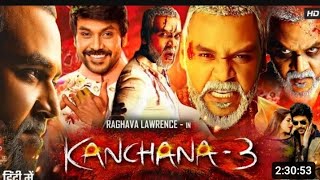 kaali ka Karishma  kanchan 3 Full Movie ln Hindi  Raghava Lawrence  Nikki  Review amp Fact [upl. by Ahsiena603]